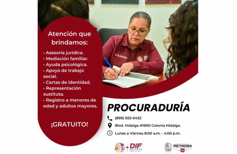 Brinda DIF Reynosa servicios gratuitos de procuraduría en apoyo a las familias